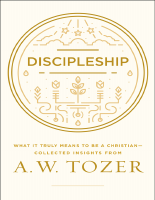 A_W_Tozer_Discipleship_What_it_Truly_Means_to_Be_a_Christian—Collected (2).pdf